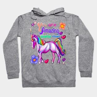 Inspirational motivational affirmation unicorn you are amazing girls inspirational gifts for women Hoodie